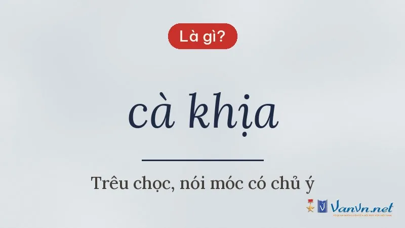 cà khịa là gì