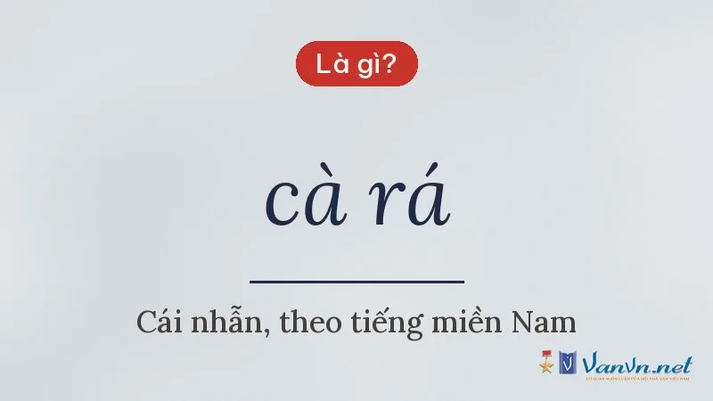 cà rá là gì