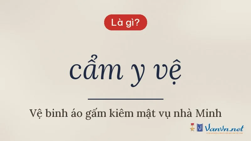 cẩm y vệ là gì