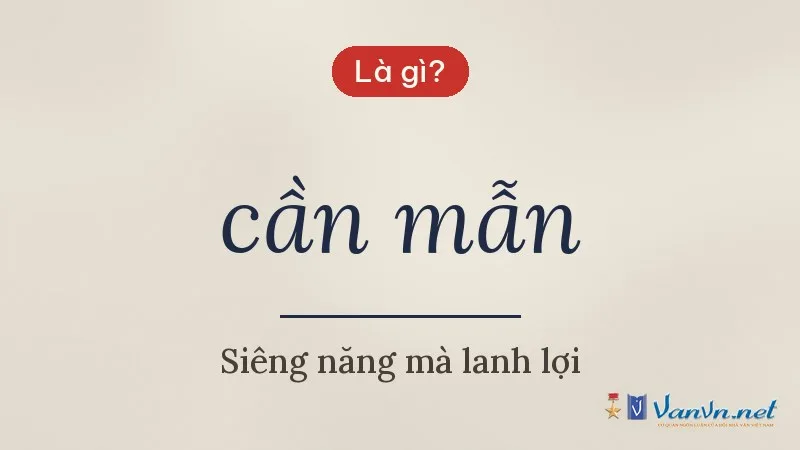 cần mẫn là gì