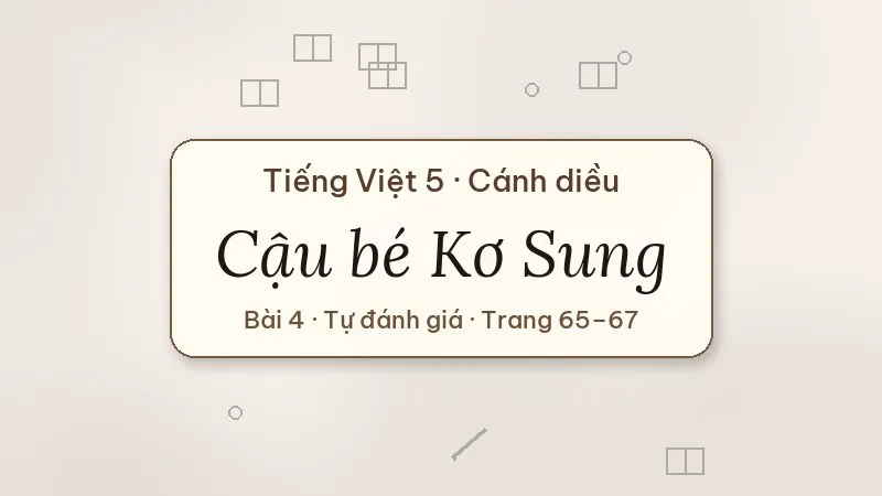 cậu bé kơ sung lớp 5 cánh diều