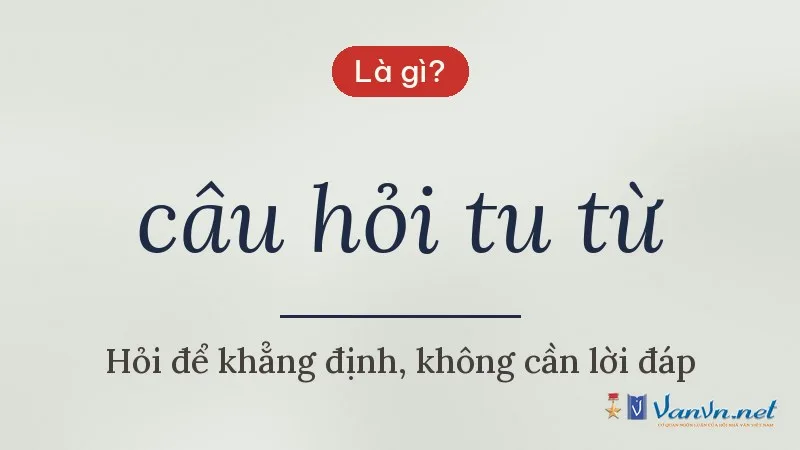 câu hỏi tu từ là gì