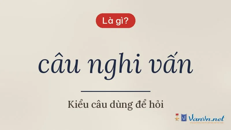 câu nghi vấn là gì