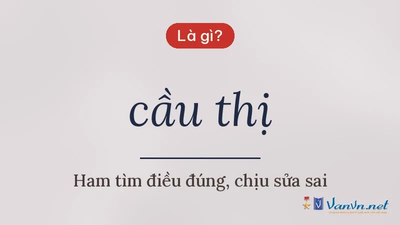 cầu thị là gì