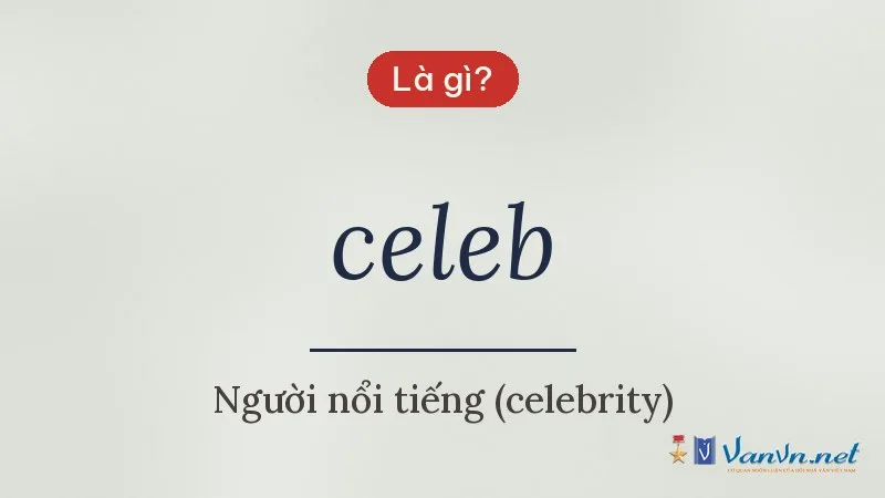 celeb là gì