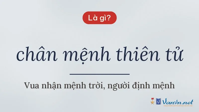 chân mệnh thiên tử là gì