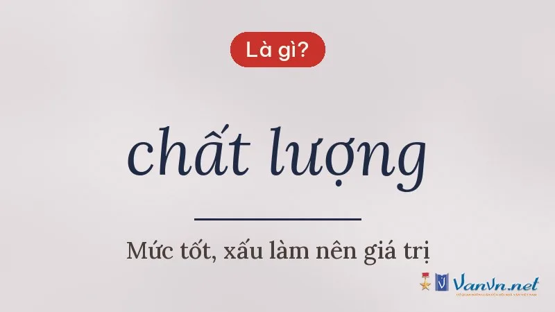 chất lượng là gì