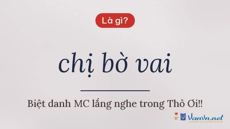 chị bờ vai là gì