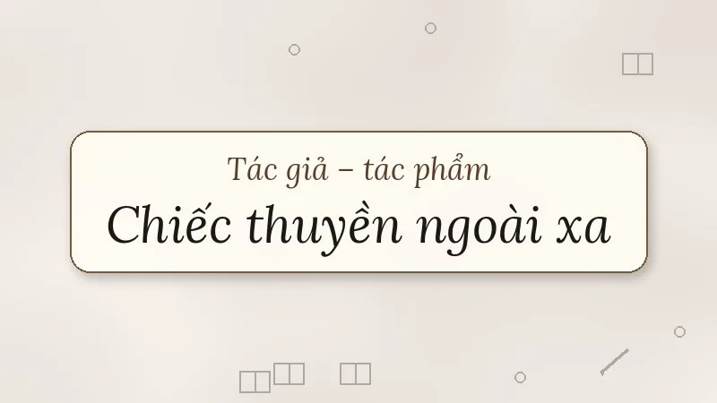 chiếc thuyền ngoài xa nguyễn minh châu