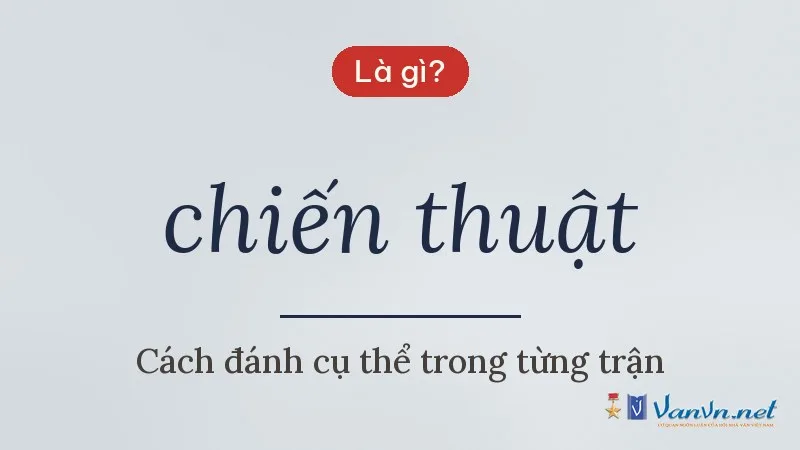 chiến thuật là gì