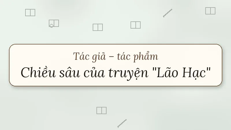 chiều sâu của truyện lão hạc văn giá