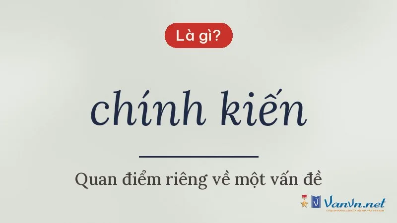 chính kiến là gì