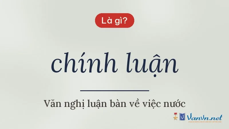 chính luận là gì
