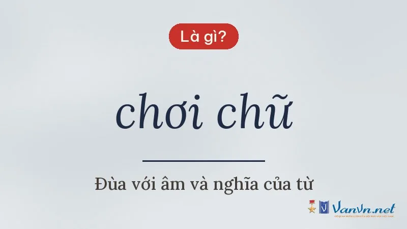 chơi chữ là gì