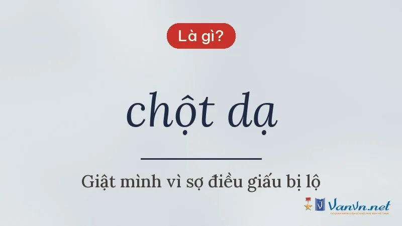 chột dạ là gì