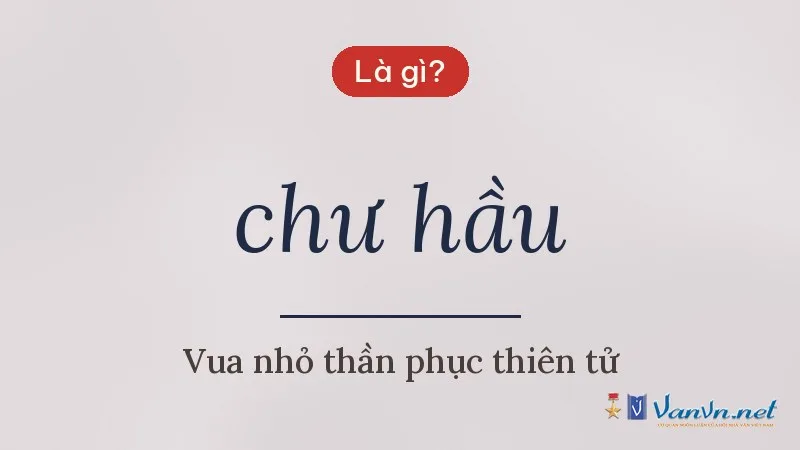 chư hầu là gì