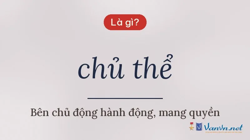 chủ thể là gì