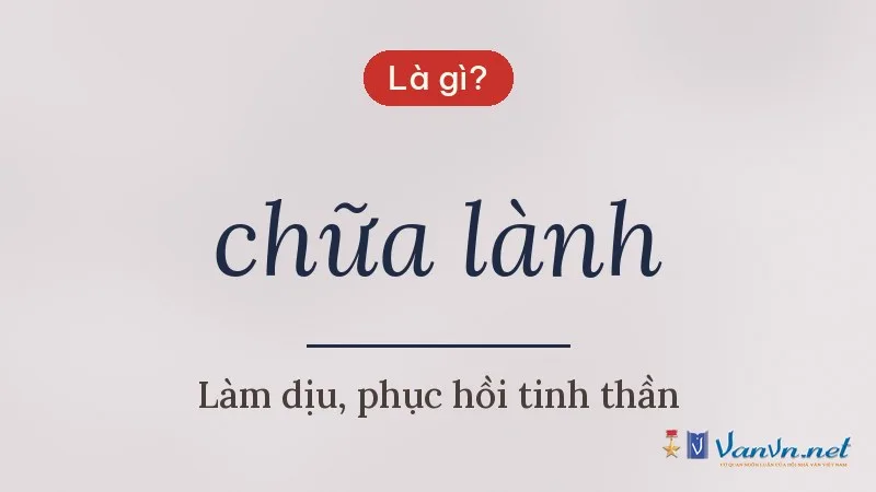 chữa lành là gì