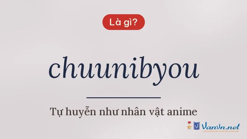 chuunibyou là gì