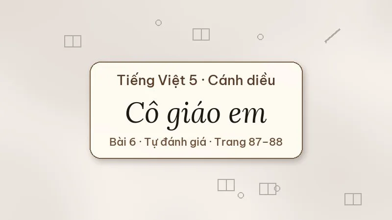 cô giáo em lớp 5 cánh diều