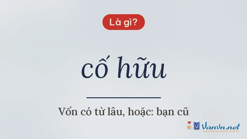 cố hữu là gì