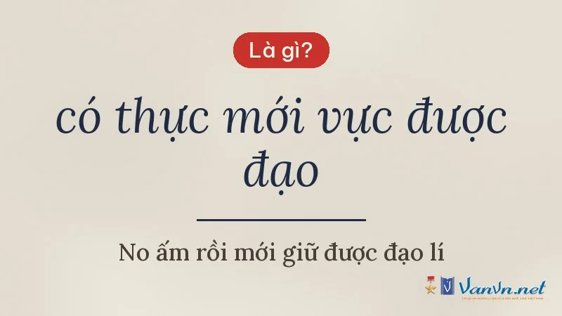 có thực mới vực được đạo là gì