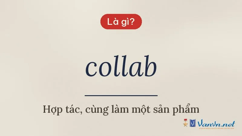 collab là gì