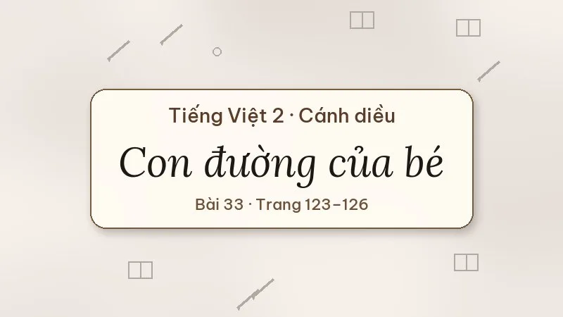 con đường của bé lớp 2 cánh diều