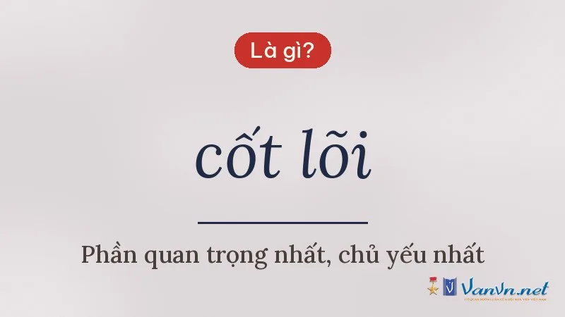cốt lõi là gì