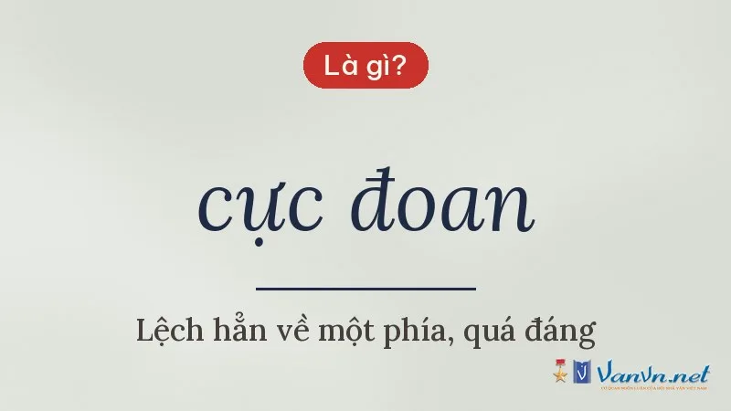 cực đoan là gì