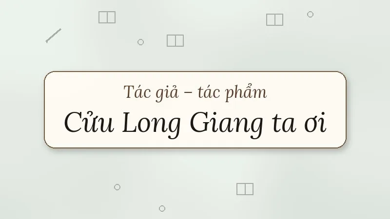 cửu long giang ta ơi nguyên hồng