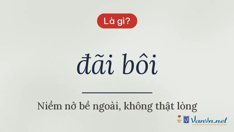 đãi bôi là gì