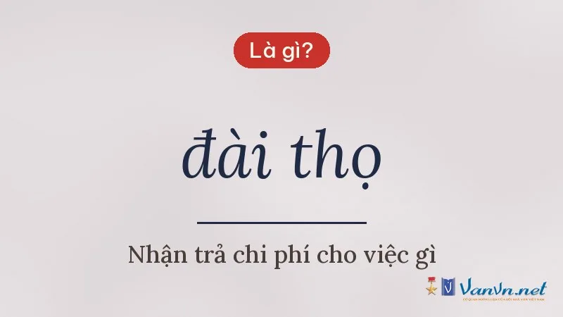 đài thọ là gì