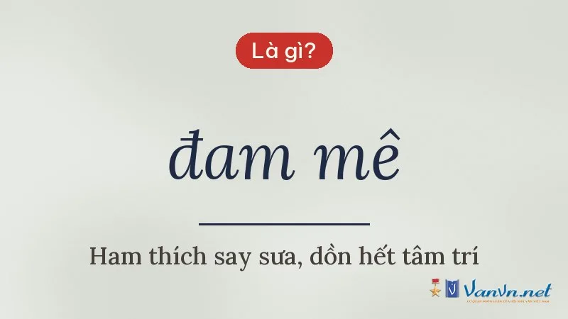 đam mê là gì