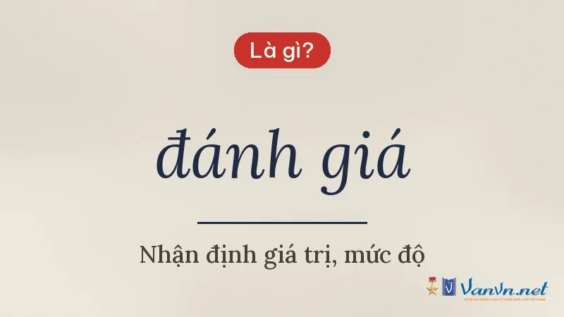 đánh giá là gì