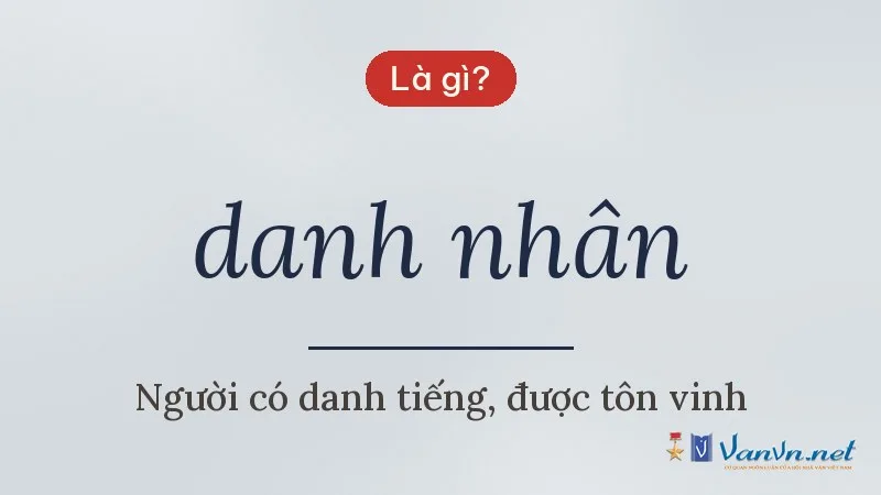 danh nhân là gì