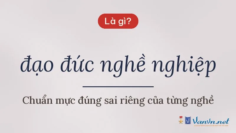 đạo đức nghề nghiệp là gì