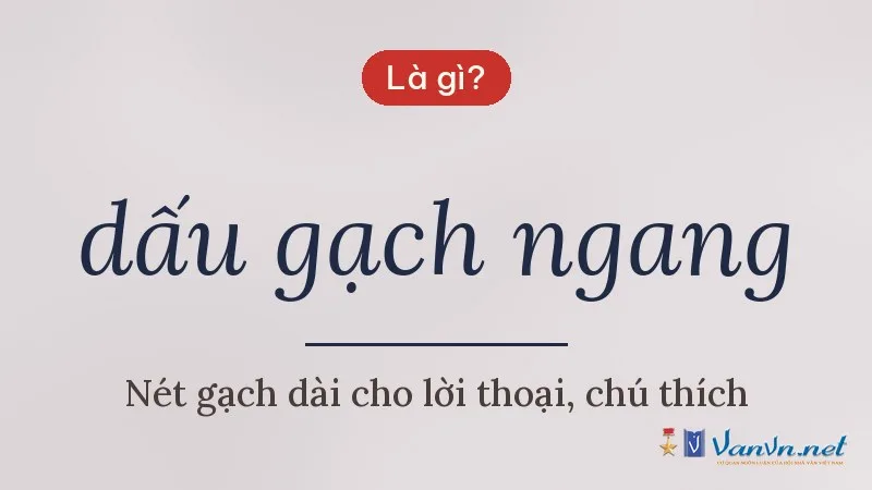dấu gạch ngang là gì
