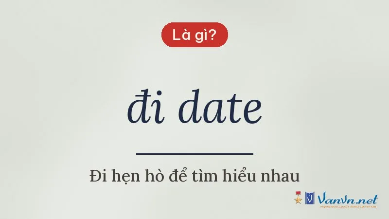 đi date là gì
