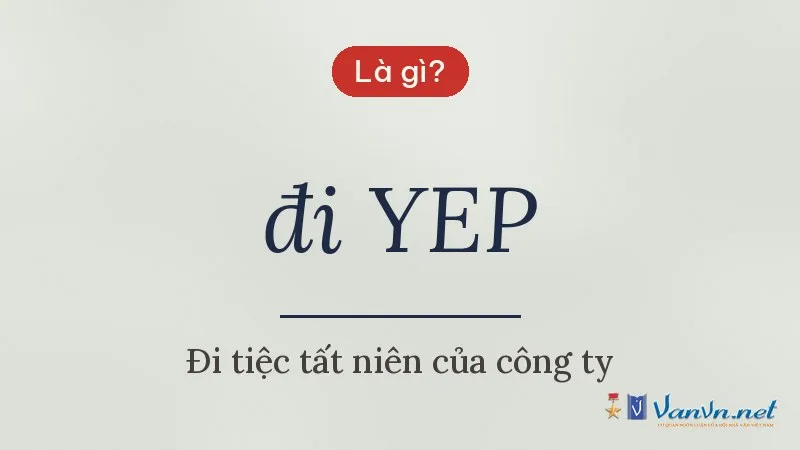 đi YEP là gì