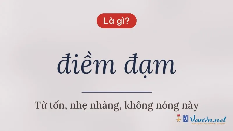 điềm đạm là gì