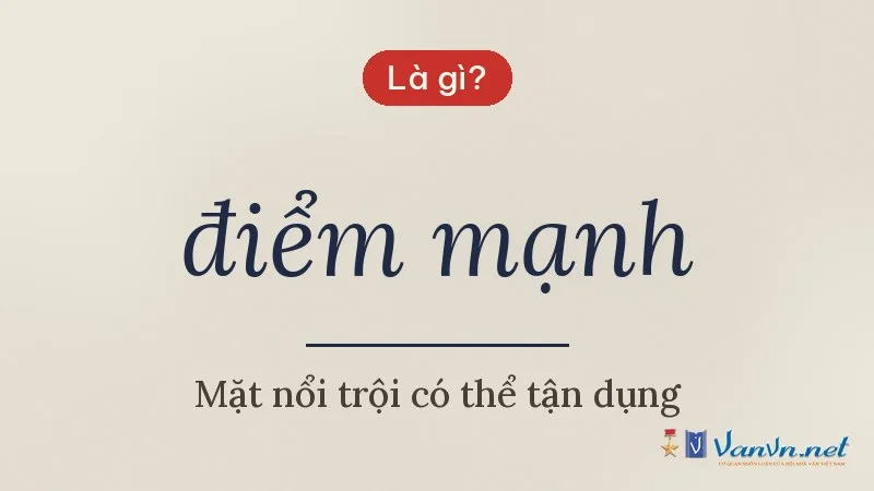 điểm mạnh là gì