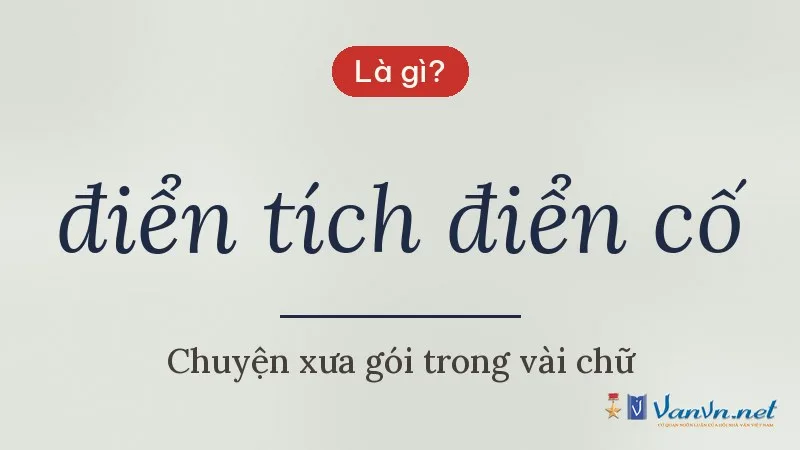 điển tích điển cố là gì
