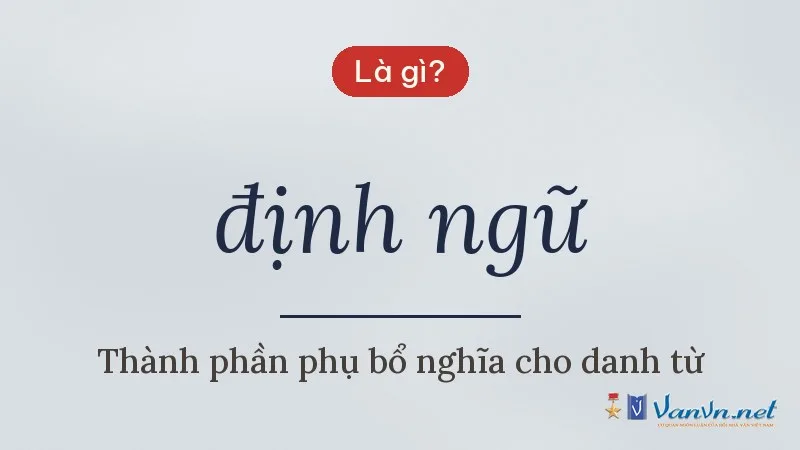 định ngữ là gì