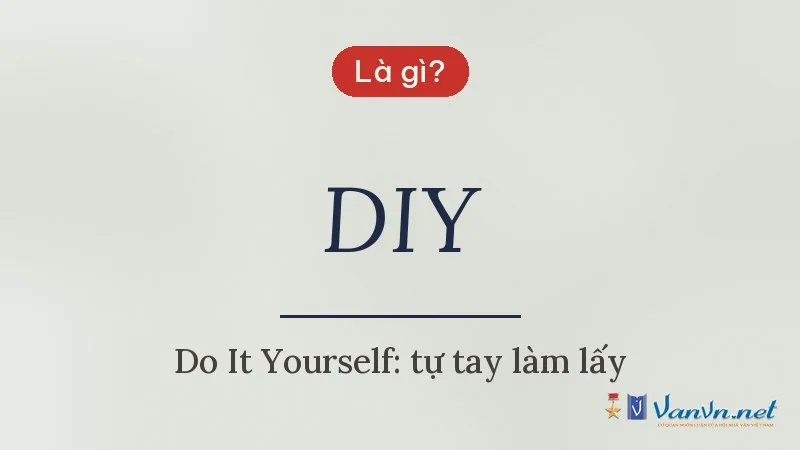 DIY là gì
