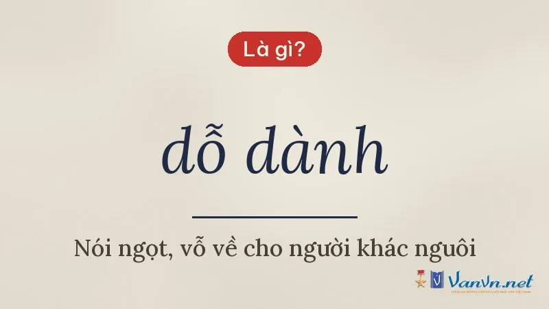 dỗ dành là gì
