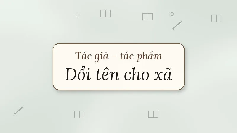 đổi tên cho xã lưu quang vũ