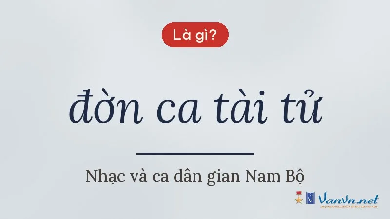 đờn ca tài tử là gì