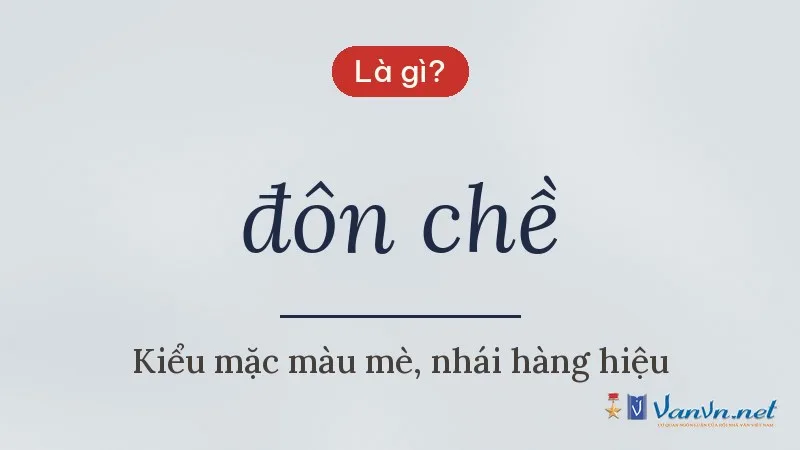 đôn chề là gì