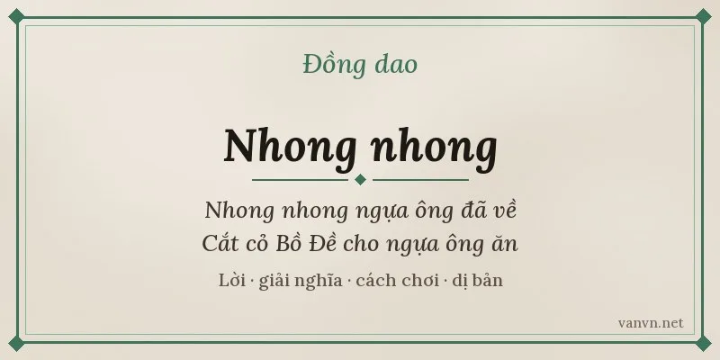đồng dao nhong nhong ngựa ông đã về